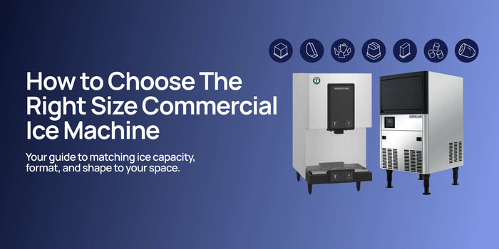 How to Choose The Right Size Commercial Ice Machine for Your Restaurant or Bar