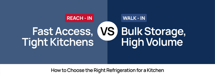 Reach-In vs Walk-In Refrigeration: How to Choose for a Canadian Kitchen