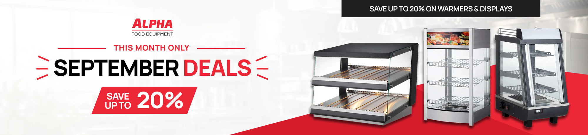 Promotional banner for Alpha Food Equipment's September Deals, featuring commercial glass food warmers and display cases.