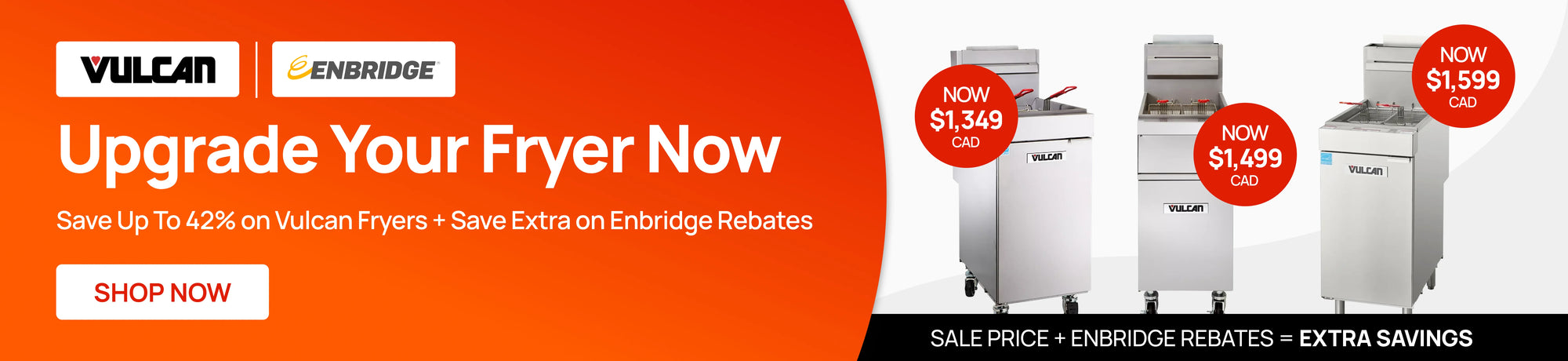 Promotional banners for Vulcan commercial fryers featuring the Enbridge logo. The headline reads "Upgrade Your Fryer Now" with subtext "Save Up To 42% + Save Extra on Enbridge Rebates