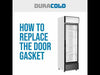 How-to video: replacing the door gasket on a Duracold glass door display refrigerator, step by step