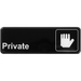 Winco 9" x 3" information sign in black with white Private text and raised hand stop icon